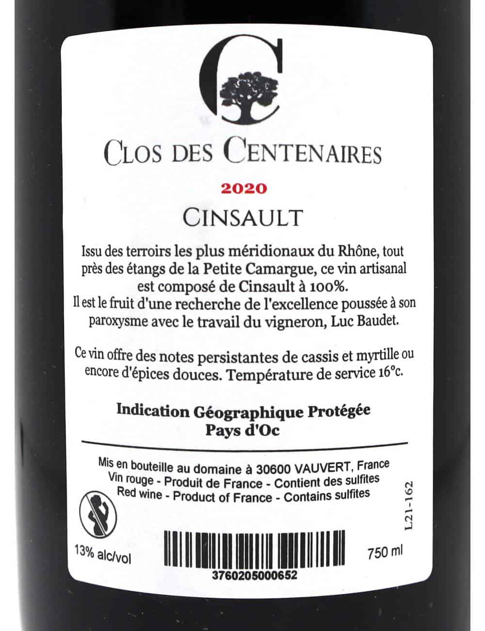 Cinsault 75cl - Clos des Centenaires
